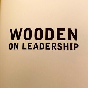 WOODEN ON LEADERSHIP by JOHN WOODEN Hardback GUC